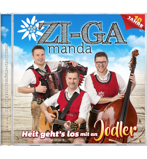 Zi-Ga Manda - Heit gehts los mit an Jodler