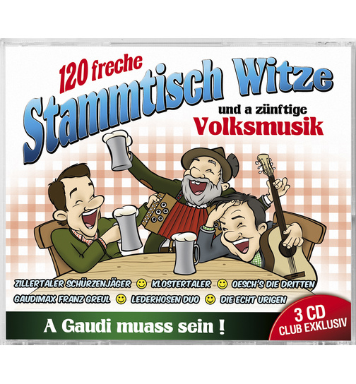 120 freche Stammtischwitze und a znftige Volksmusik