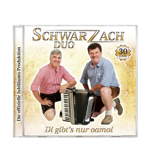 Schwarzach Duo - Di gibts nur oamoi - 30 Jahre