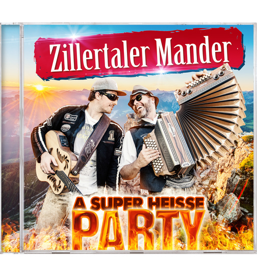 Zillertaler Mander - A super heie Party