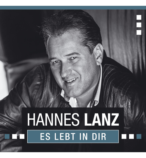 Hannes Lanz - Es lebt in dir