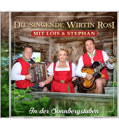 Die singende Wirtin Rosi mit Lois und Stephan - In der Sonnbergstuben