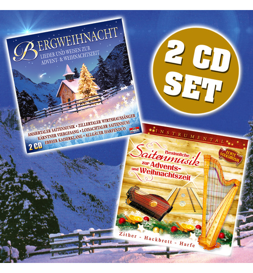 Bergweihnacht + Besinnliche Saitenmusik (2 CDs)