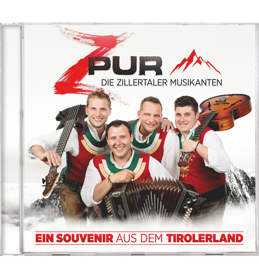 ZPUR - Die Zillertaler Musikanten - Ein Souvenir aus dem Tirolerland