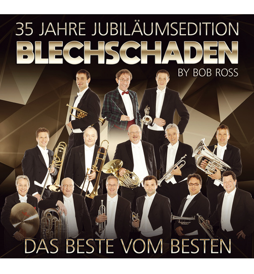 Blechschaden - 35 Jahre Jubilumsedition - Das Beste vom Besten