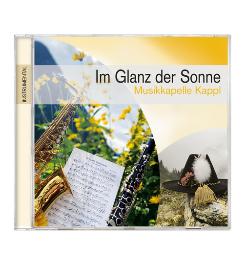 Musikkapelle Kappl / Kappler Dorfmusikanten - Im Glanz der Sonne