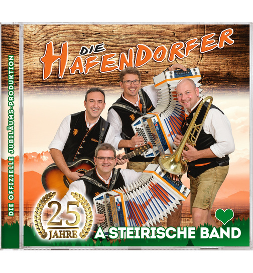 Die Hafendorfer - 25 Jahre - A steirische Band
