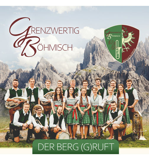 Grenzwertig Bhmisch - Der Berg (g)ruft