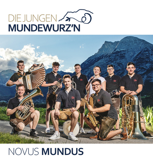 Die jungen Mundewurzn - Novus Mundus