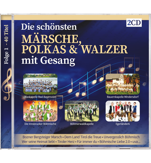 Diverse Interpreten - Die schnsten Mrsche, Polkas und Walzer mit Gesang