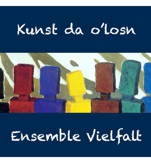 Ensemble Vielfalt - Kunst da olosn