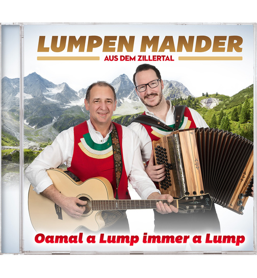 Lumpen Mander aus dem Zillertal - Oamol a Lump immer a Lump