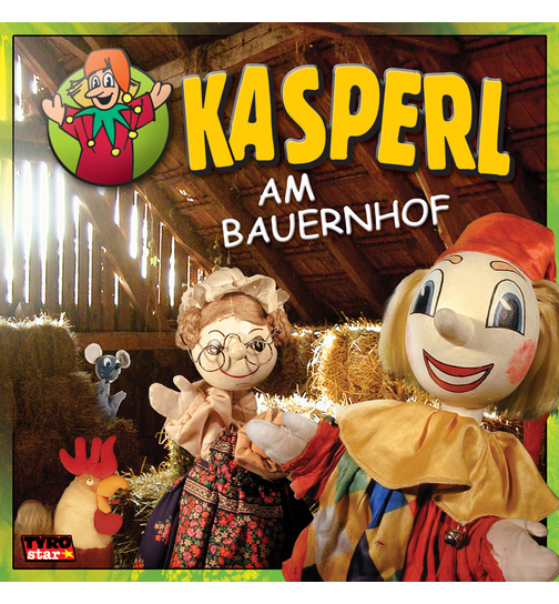 KASPERL - Kasperl am Bauernhof