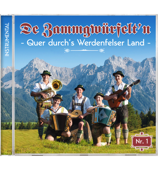 De Zammgwrfeltn - Quer durchs Werdenfelser Land - Nr. 1 - Instrumental