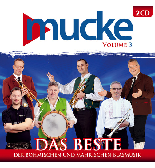 mucke - Volume 3 - Das Beste der bhmischen und mhrischen Blasmusik - 40 Titel