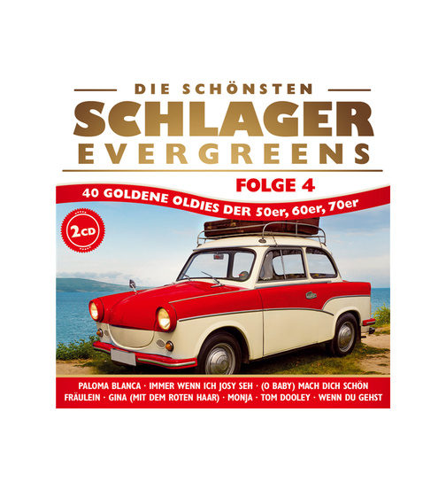 Diverse Interpreten - Die schnsten Schlager-Evergreens - 40 goldene Oldies der 50er, 60er, 70er - Folge 4