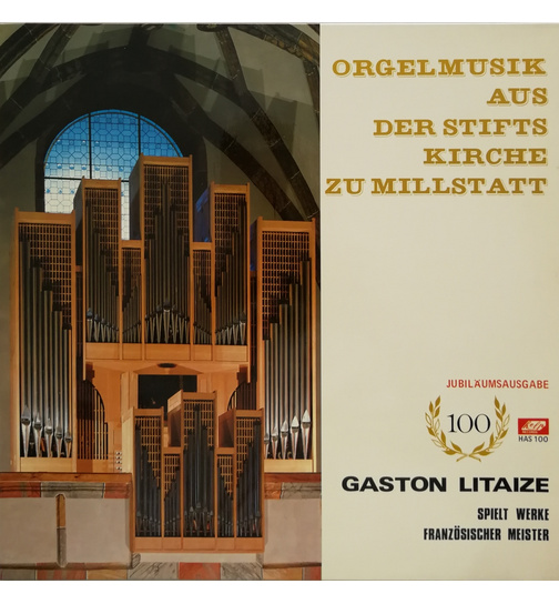 Gaston Litaize - Orgelmusik aus der Stiftskirche zu Millstatt