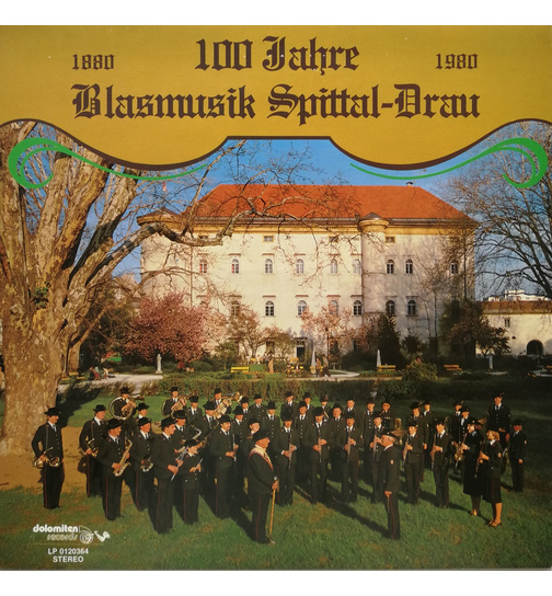 Blasmusik Spittal-Drau - 100 Jahre