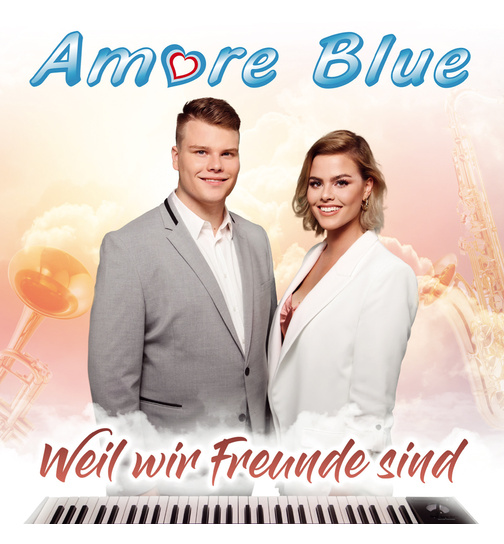 Amore Blue - Weil wir Freunde sind