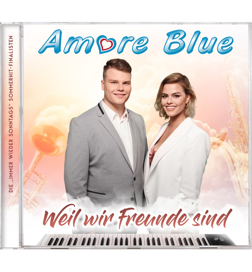 Amore Blue - Weil wir Freunde sind