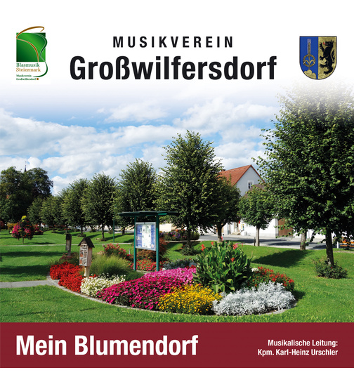 Musikverein Growilfersdorf - Mein Blumendorf