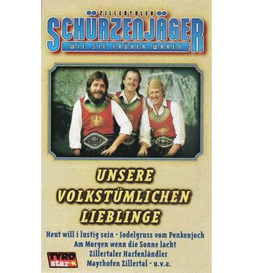 Schrzenjger (Zillertaler) - Unsere volkstmlichen Lieblinge (Folge 2)