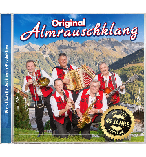 Original Almrauschklang - 45 Jahre