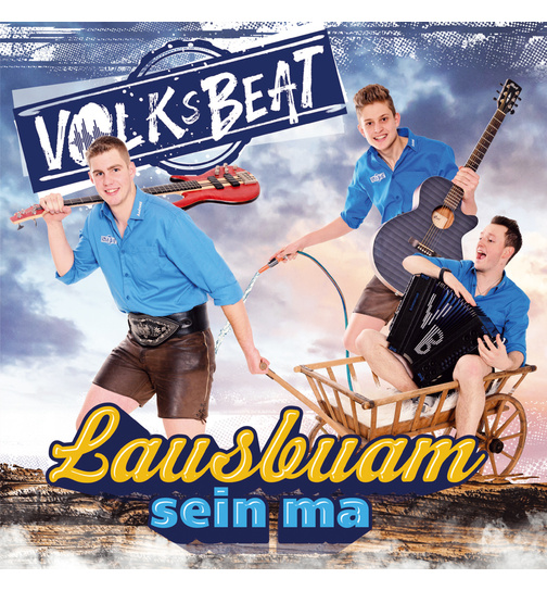 Volksbeat - Lausbuam sein ma