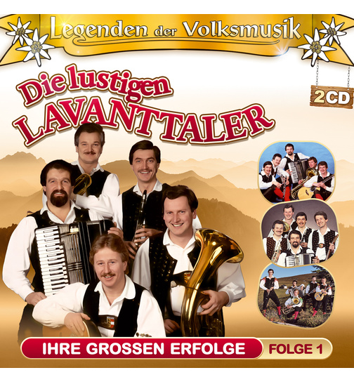 Die lustigen Lavanttaler - Legenden der Volksmusik - Ihre groen Erfolge - Folge 1 - 40 Originalaufnahmen