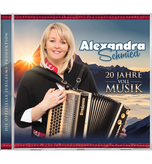 Alexandra Schmied - 20 Jahre voll Musik