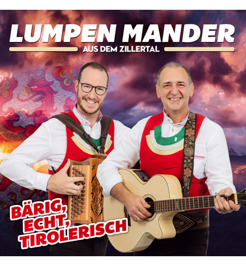 Lumpen Mander aus dem Zillertal - Brig, Echt, Tirolerisch