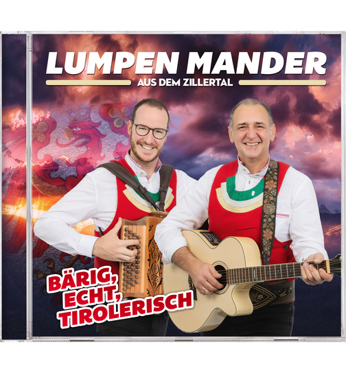 Lumpen Mander aus dem Zillertal - Brig, Echt, Tirolerisch