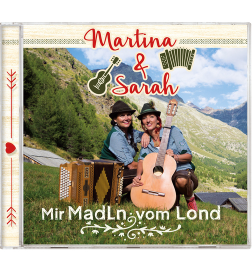 Martina & Sarah - Mir Madln vom Lond