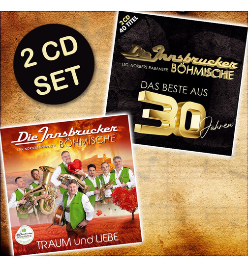 Die Innsbrucker Bhmische - Traum und Liebe + Das Beste aus 30 Jahren (2 CDs)