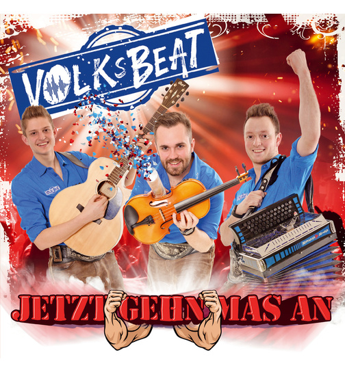 Volksbeat - Jetzt gehn mas an