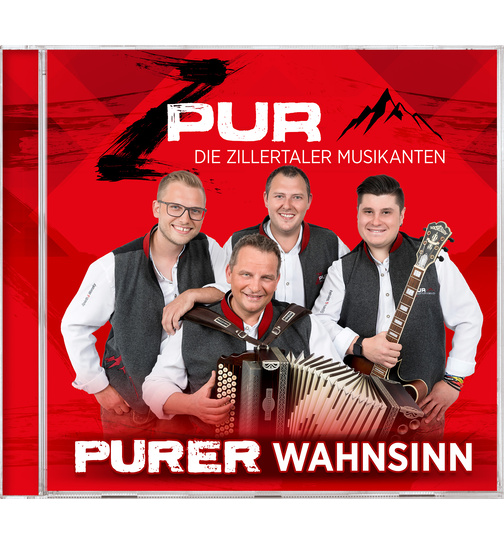 ZPUR - Die Zillertaler Musikanten - Purer Wahnsinn