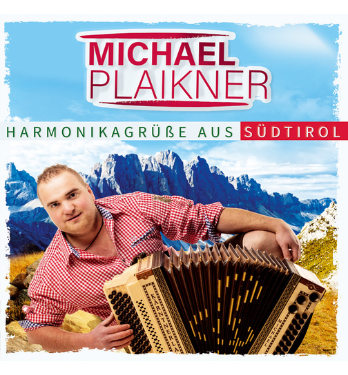 Michael Plaikner - Harmonikagre aus Sdtirol - Instrumental