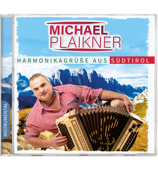 Michael Plaikner - Harmonikagre aus Sdtirol - Instrumental