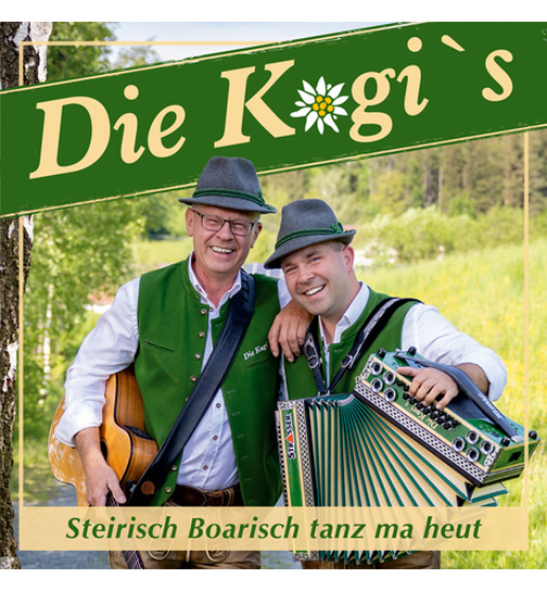 Die Kogis - Steirisch Boarisch tanz ma heut