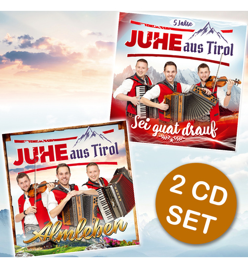 JUHE aus Tirol - Sei guat drauf - 5 Jahre + Almleben (2 CDs)