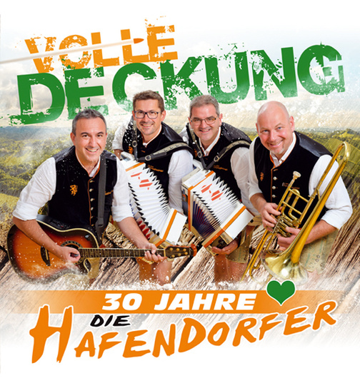 Die Hafendorfer - Volle Deckung - 30 Jahre