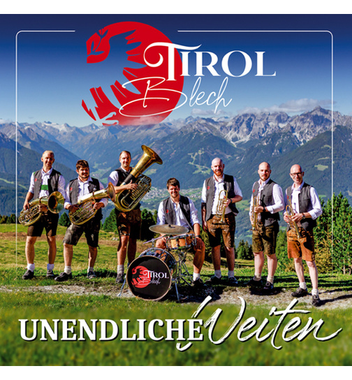 Tirol Blech - Unendliche Weiten