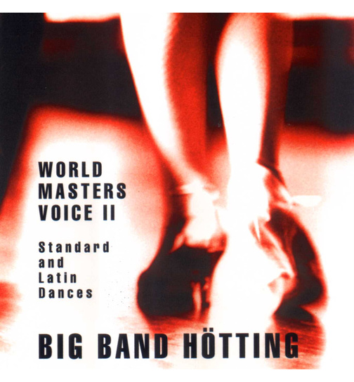 Big Band Htting - World Masters Voice Vol. 2 / Standard and Latin Dances