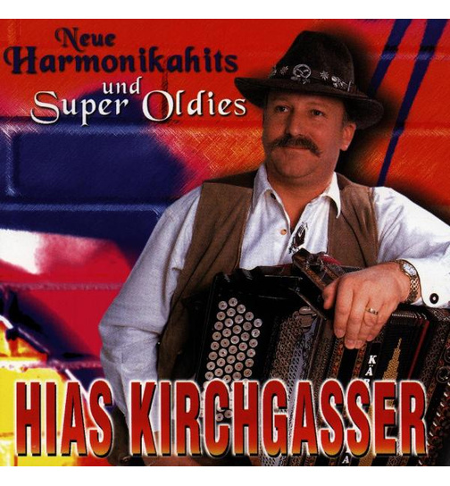 Hias Kirchgasser - Neue Harmonikahits und super Oldies Folge 1