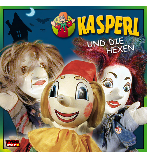 KASPERL - Kasperl und die Hexen