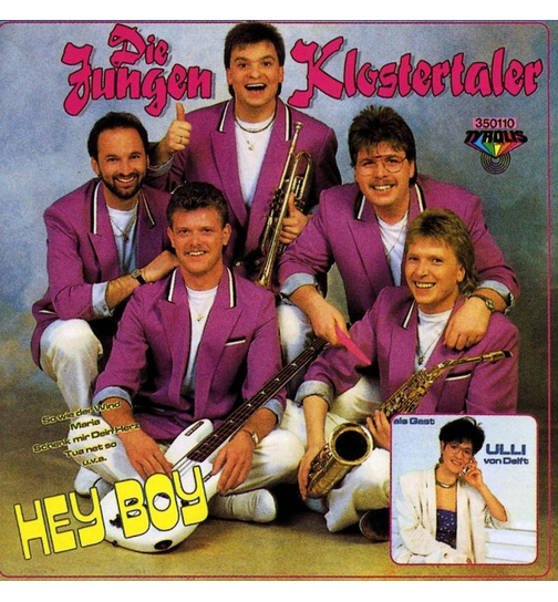 Klostertaler (Die Jungen) - Hey Boy