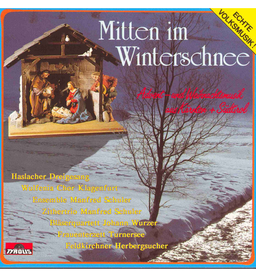 Mitten im Winterschnee - Advent- Weihnachtsmusik