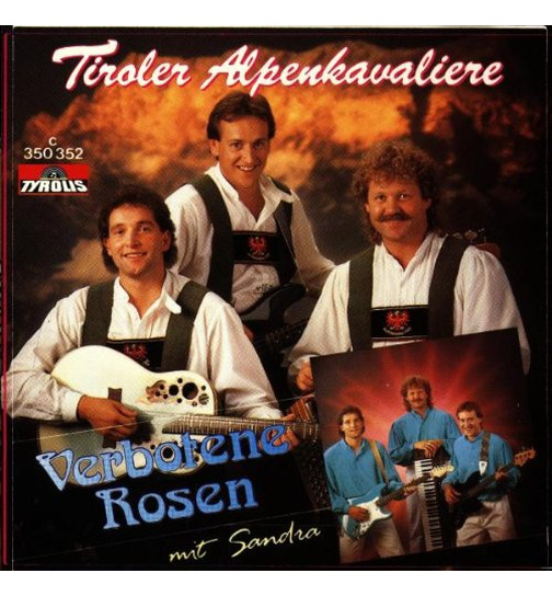 Tiroler Alpenkavaliere - Verbotene Rosen