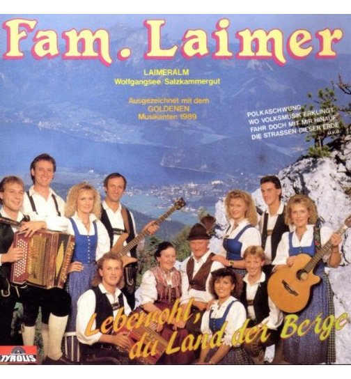 Familie Laimer - Lebewohl, du Land der Berge