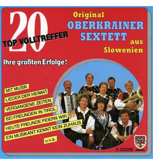 Orig. Oberkrainer Sextett - 20 Topvolltreffer Ihre grten Erfolge